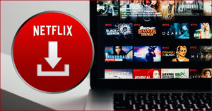 new way to download netflix movies