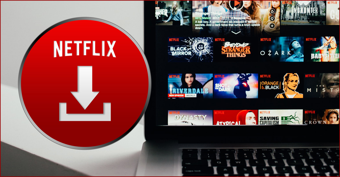 5 Reasons to Always Download Netflix Movies | Applian Technologies Blog