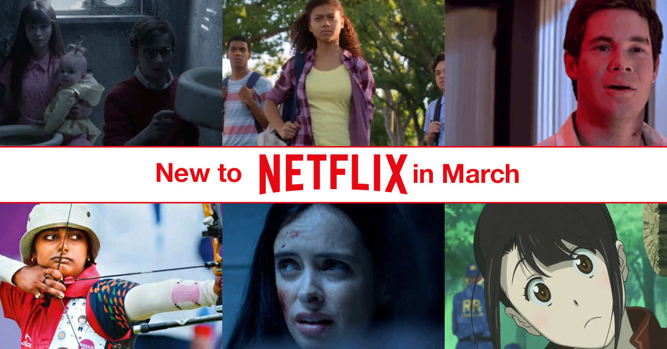 Coming This March New TV Shows & Movies on Netflix Applian
